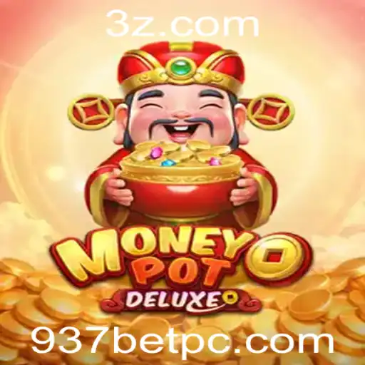 Descobrindo o Fascinante Mundo de MoneyPotDELUXE: Uma Aventura de Apostas com 937 Bet